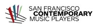 San francisco contemporary music players (sfcmp)