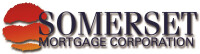 Somerset mortgage corp