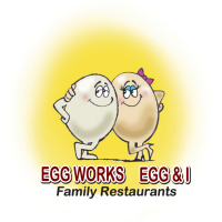 Egg works / egg and i family restaurants