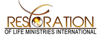 Restoration of life ministries