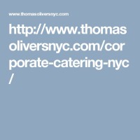 Thomas olivers gourmet catering