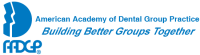 American academy of dental group practice