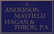 Anderson, mayfield, hagan & thron, p.a.
