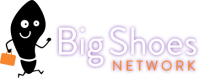 Big shoes network