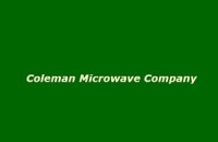 Coleman microwave co