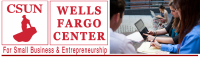 Csun wells fargo center for small business & entrepreneurship