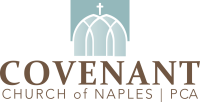 Covenant church of naples pca