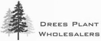 Drees plant wholesalers
