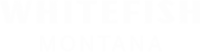 Whitefish convention & visitors bureau