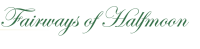Fairways of halfmoon