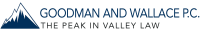 Goodman and wallace p.c.