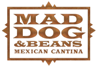 Mad dog & beans mexican cantina