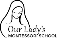 Our lady's montessori school