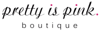 Pretty is pink boutique