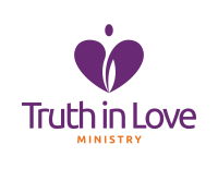 Truth in love ministry