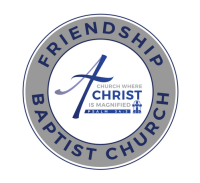 Friendship baptist church of yorba linda