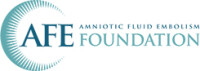 Amniotic fluid embolism (afe) foundation