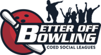 Better off bowling, inc.