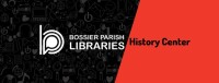 Bossier parish library historical center