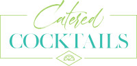 Catered cocktails