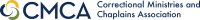 Correctional ministries and chaplains association - cmca