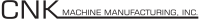 Cnk machine mfg inc