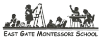 East gate montessori school