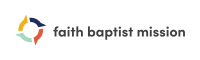 Faith baptist missions inc