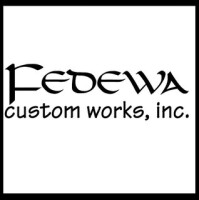 Fedewa custom works, inc.