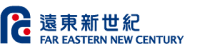 Far eastern new century 遠東新世紀