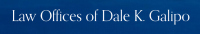 The law offices of dale k. galipo