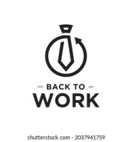 Get me back to work