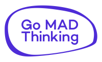Go mad thinking