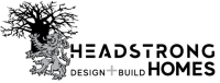 Headstrong homes