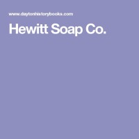 Hewitt soap co