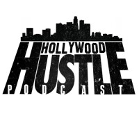 Hollywood hustle podcast
