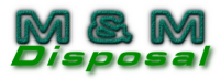 M & M Disposal Inc.