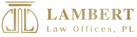 Lambert law offices, pl