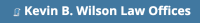 Kevin b wilson law offices