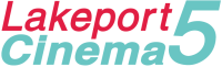 Lakeport cinema 5