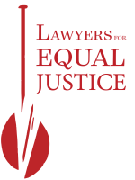 Lawyers for equal justice, inc.