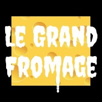 Le grand fromage