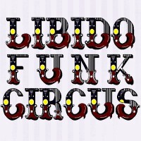 Libido funk circus