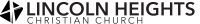 Lincoln heights christian chr