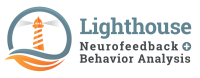 Lighthouse neurofeedback & behavior analysis, inc.