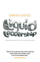 Liquid leadership