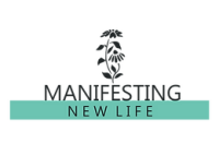 Manifesting new life, llc