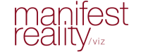 Manifest reality
