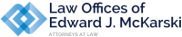 The law offices of edward j. mckarski