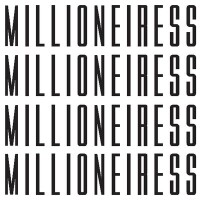 Millioneiress